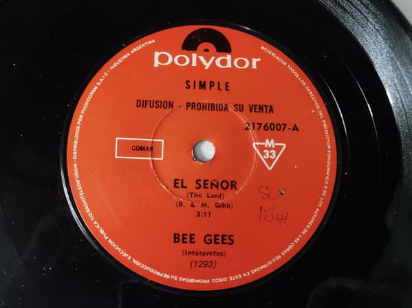 Bee Gees — El Señor / Si Tan Solo Tuviera Mi Mente En Otra Cosa