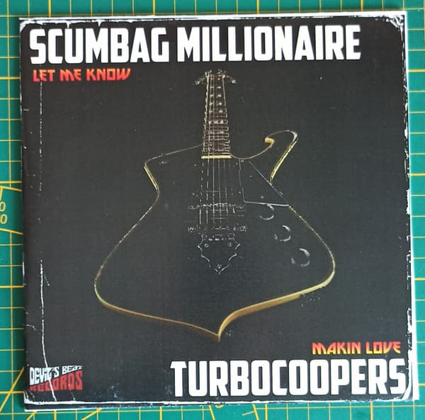 Scumbag Millionaire & Turbocoopers — Let Me Know / Makin Love