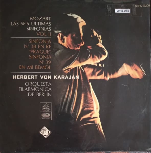 Herbert von Karajan & Berliner Philharmoniker — Mozart - Las Seis Últimas Sinfonías - Vol II - Sinfonía Nº 38 En Re "Prague", Sinfonía Nº 39 En Mi Bemol