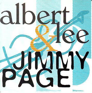 Albert Lee & Jimmy Page — Todo Lo Que Hago Está Mal