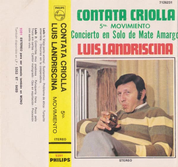 Luis Landriscina — Contata Criolla 5to Movimiento - Concierto En Solo De Mate Amargo