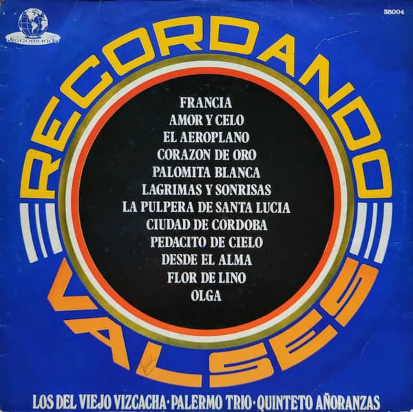 Palermo Trío & Quinteto Añoranzas & Los Del Viejo Vizcacha — Recordando Valses