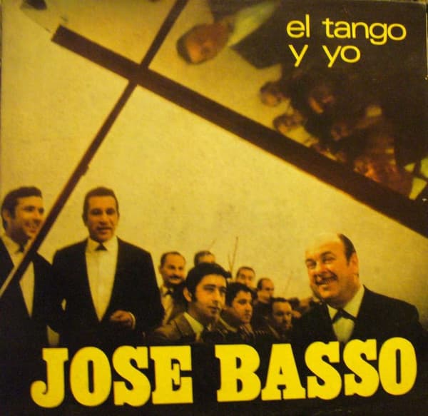 José Basso — El tango y yo