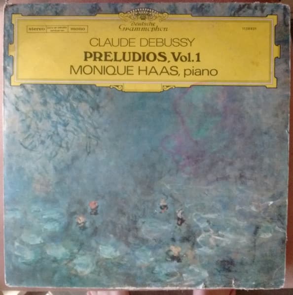 Monique Haas & Claude Debussy — Preludios, Vol. 1