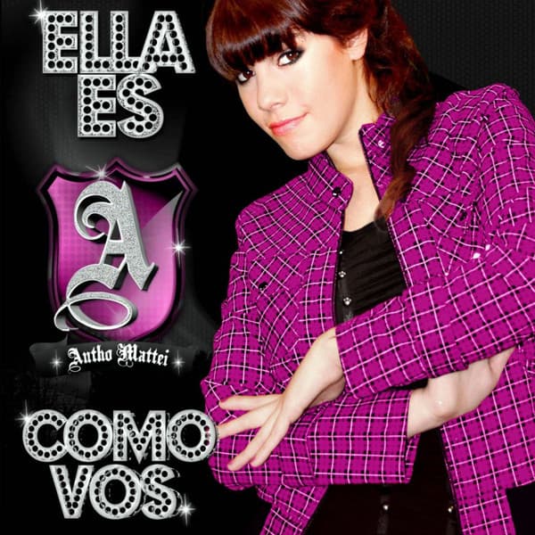 Antho Mattei — Ella Es Como Vos