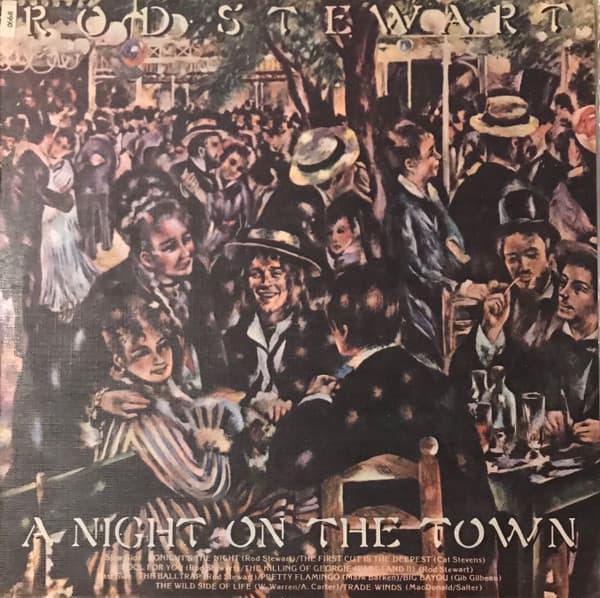 Rod Stewart — A Night On The Town