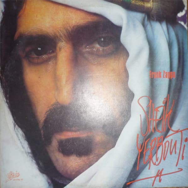 Frank Zappa — Sheik Yerbouti