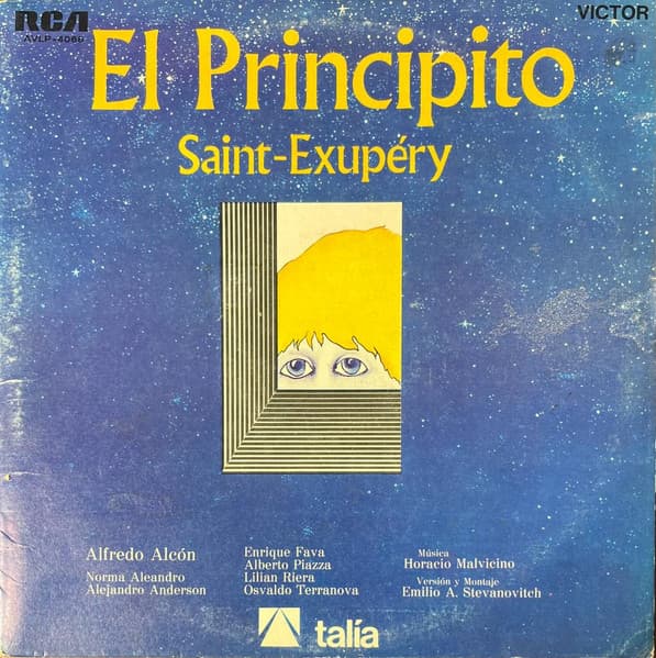 Antoine De Saint-Exupéry & Alfredo Alcon & Horacio Malvicino — El Principito