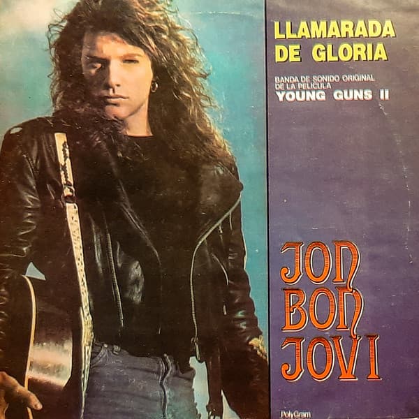 Jon Bon Jovi — Llamarada De Gloria (Blaze Of Glory)