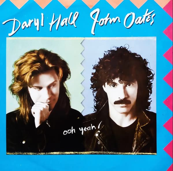 Daryl Hall John Oates — Ooh Yeah!