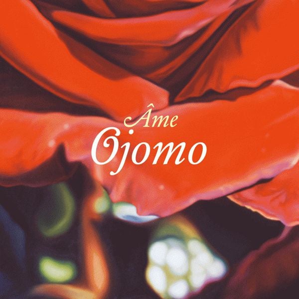 Âme – Ojomo / Nia