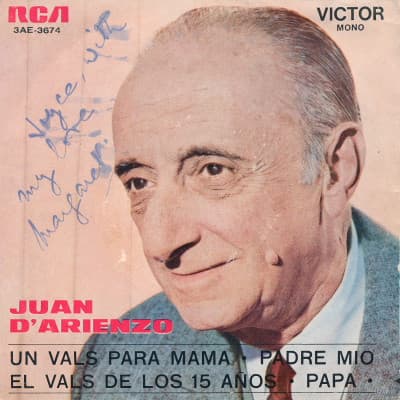 Juan D'Arienzo Y Su Orquesta Típica — Padre Mio / Un Vals Para Mama / Papa / El Vals De Los 15 Años