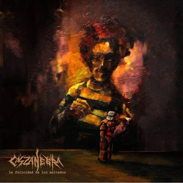 Caszanegra — La Felicidad De Los Malvados