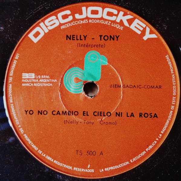 Nelly - Tony — Yo No Cambio Ni El Cielo Ni La Rosa / Popotitos