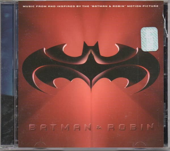 Various — Batman & Robin: Music From And Inspired By The "Batman & Robin" Motion Picture