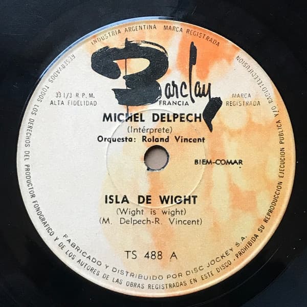 Michel Delpech — Isla de Wight / ¿Que Es Lo Que Me Pasa?