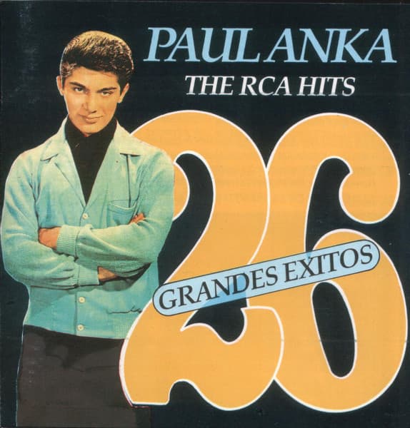 Paul Anka — 26 Grandes Exitos - The RCA Hits