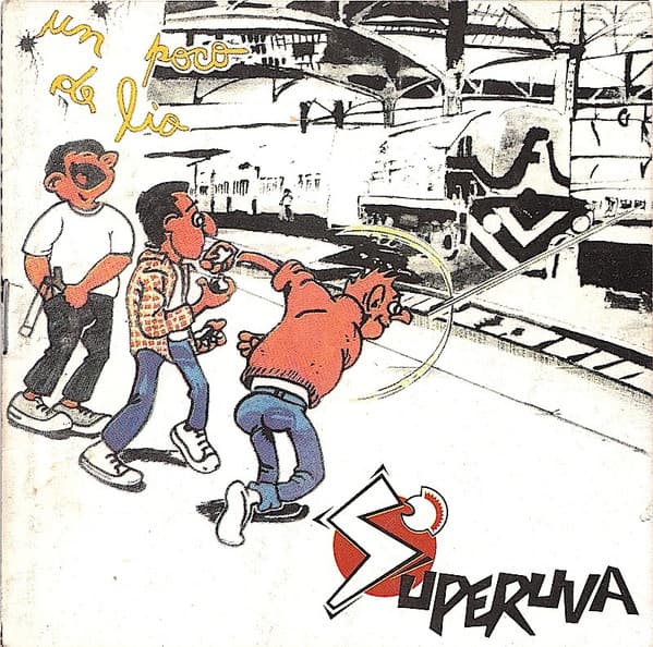 Superuva — Un Poco De Lío