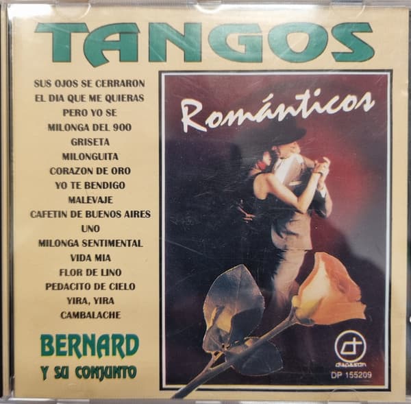 Bernard Y Su Conjunto — Tangos Romanticos
