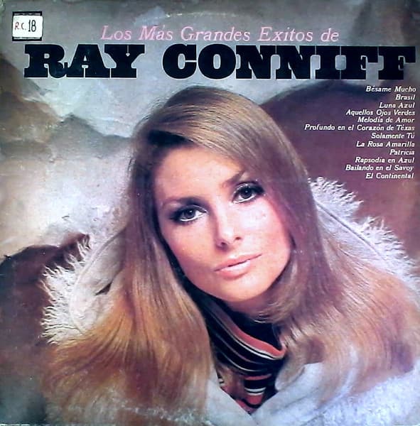 Ray Conniff — Los Más Grandes Éxitos De Ray Conniff