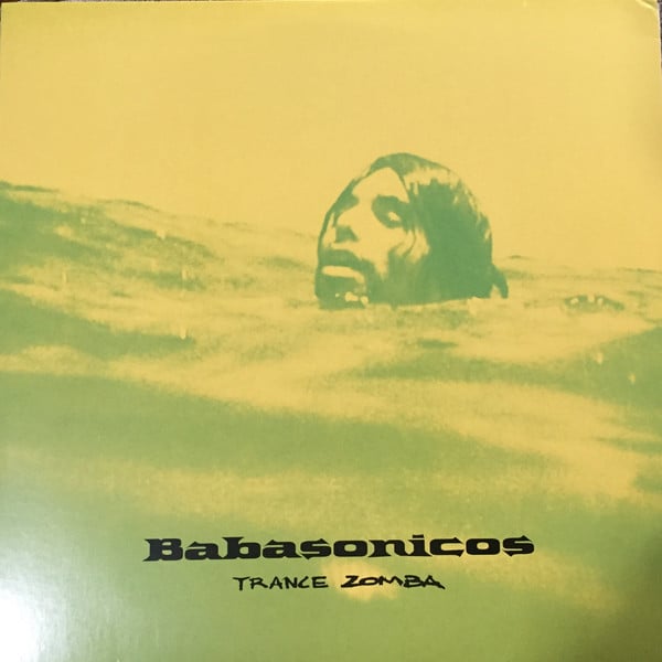 Babasonicos – Trance Zomba