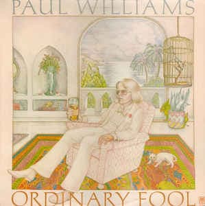 Paul Williams — Un Tonto Común (Ordinary Fool)