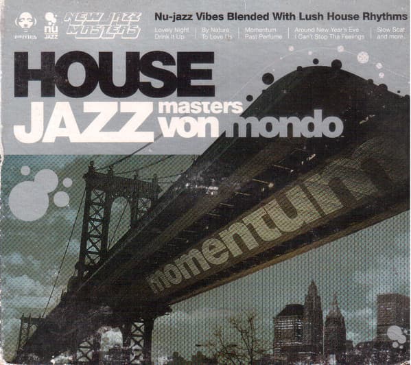Von Mondo — House Jazz Masters