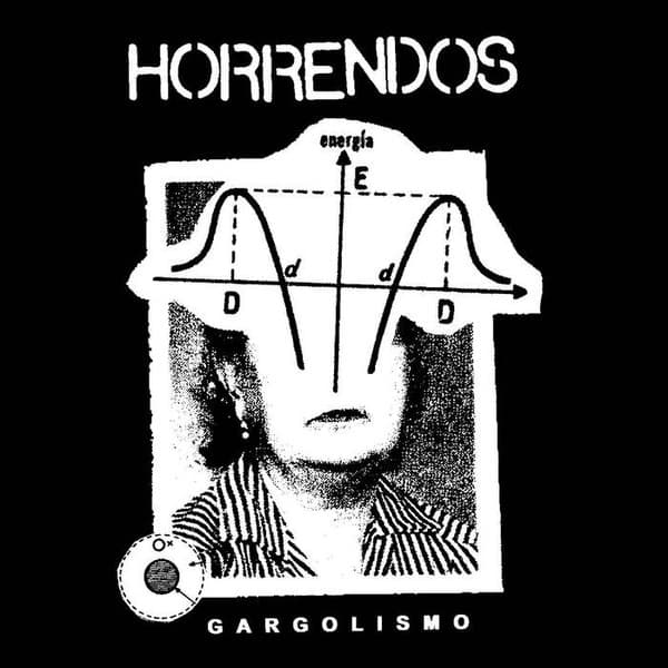 Los Horrendos — Gargolismo