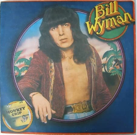 Bill Wyman — Monkey Grip