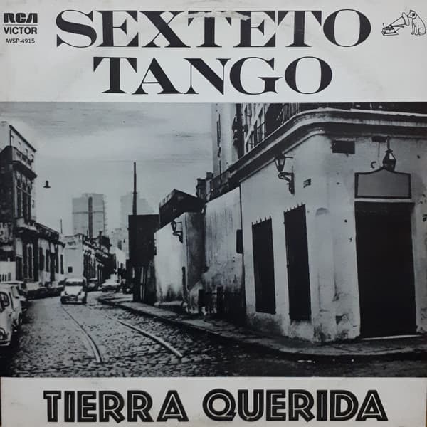 Sexteto Tango — Tierra Querida