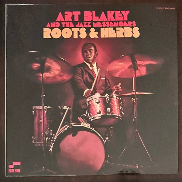 Art Blakey And The Jazz Messengers* – Roots & Herbs