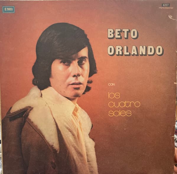 Beto Orlando & Los Cuatro Soles — Beto Orlando Con Los Cuatro Soles