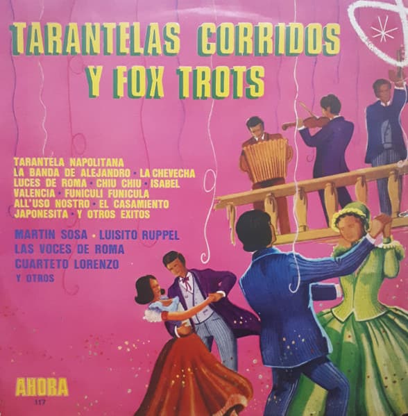 Various — Tarantelas, Corridos y Fox-trots