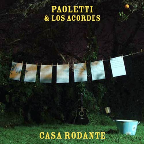 Paoletti & Los Acordes — Casa Rodante