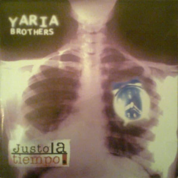 Yaria Brothers — Justo A Tiempo