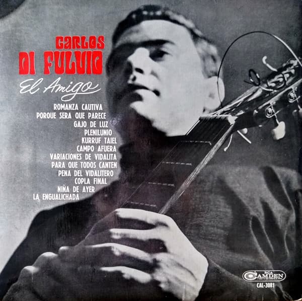 Carlos Di Fulvio — El Amigo