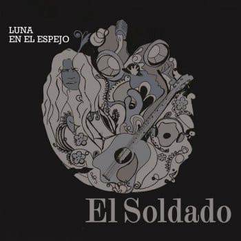 El Soldado — Luna En El Espejo