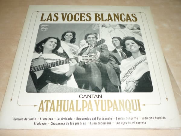 Las Voces Blancas — Cantan Atahualpa Yupanqui