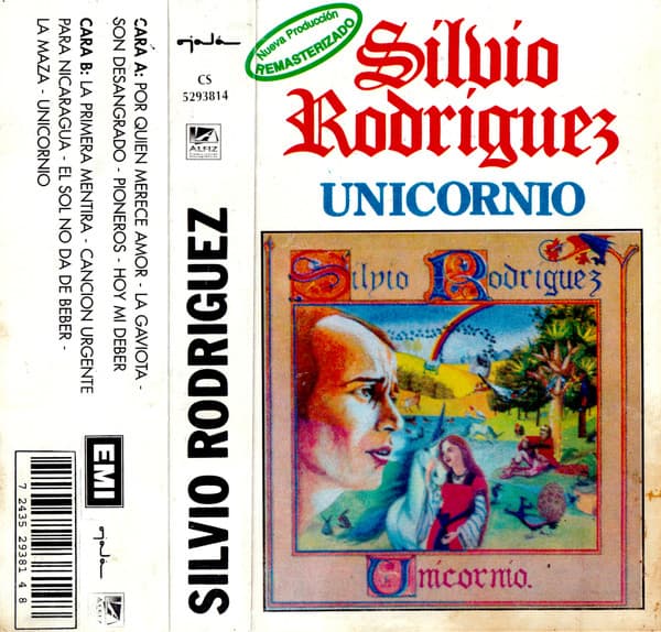 Silvio Rodríguez — Unicornio