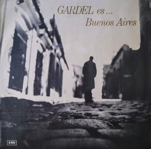 Carlos Gardel — Gardel Es... Buenos Aires