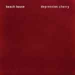 Beach House — Depression Cherry
