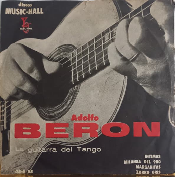Adolfo Beron — La Guitarra Del Tango