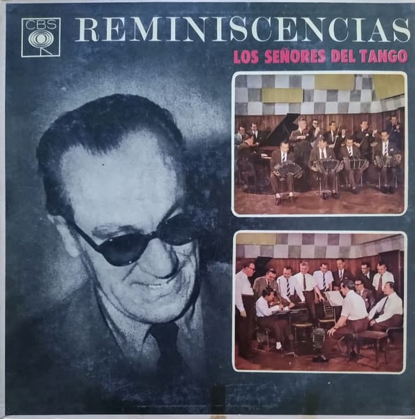 Los Señores Del Tango — Reminiscencias