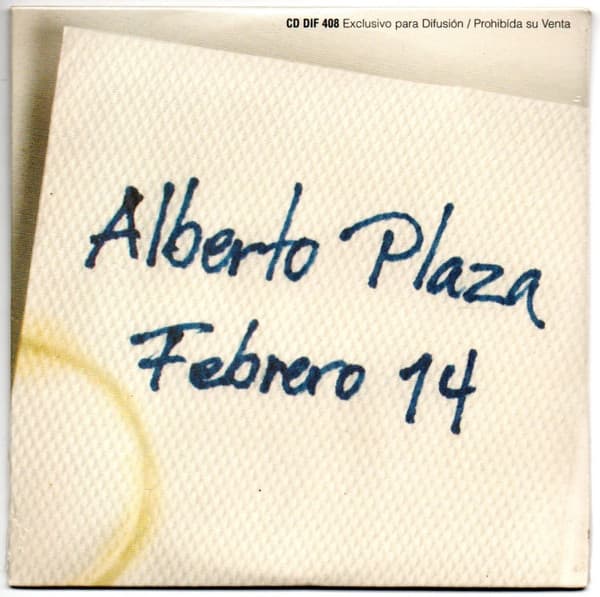 Alberto Plaza — Febrero 14