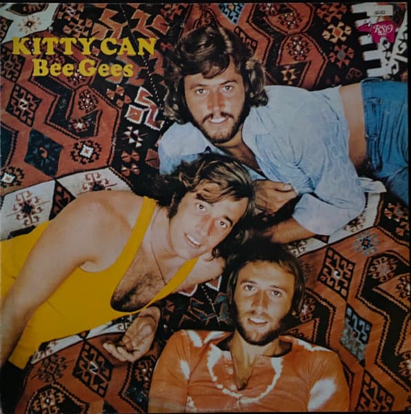 Bee Gees — Kitty Can