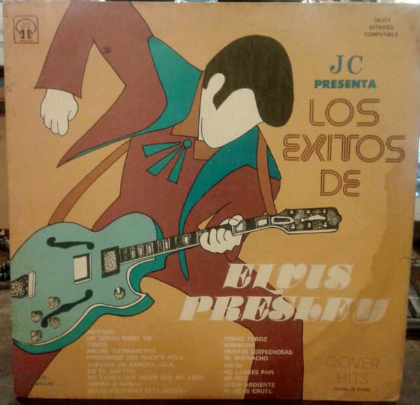Leo Cadillac — JC Presenta Los Exitos De Elvis Presley