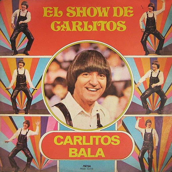 Carlitos Balá — El Show De Carlitos