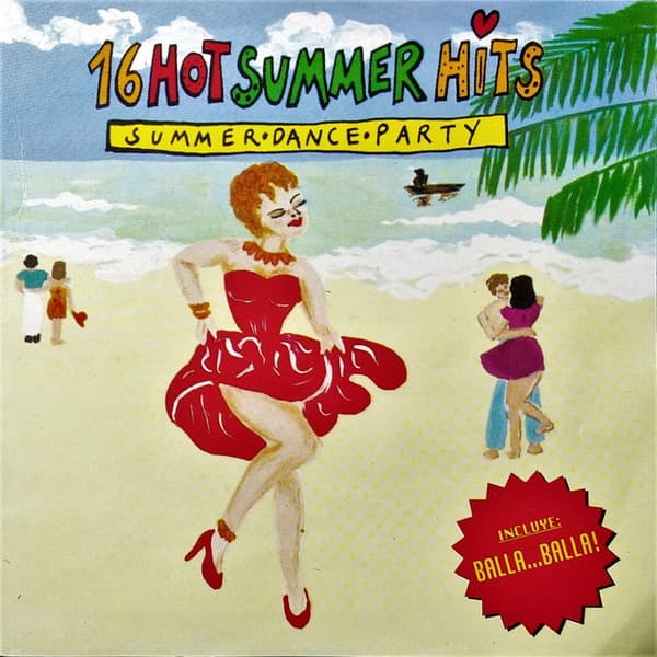 Various — Summer Dance Party - 16 Hot Summer Hits