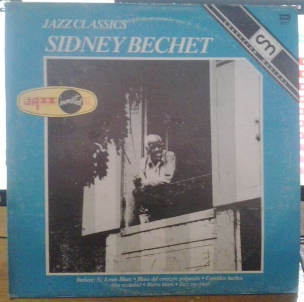 Sidney Bechet — Jazz Inmortal - Jazz Classics