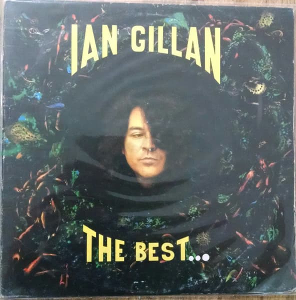IAN GILLAN — The Best...